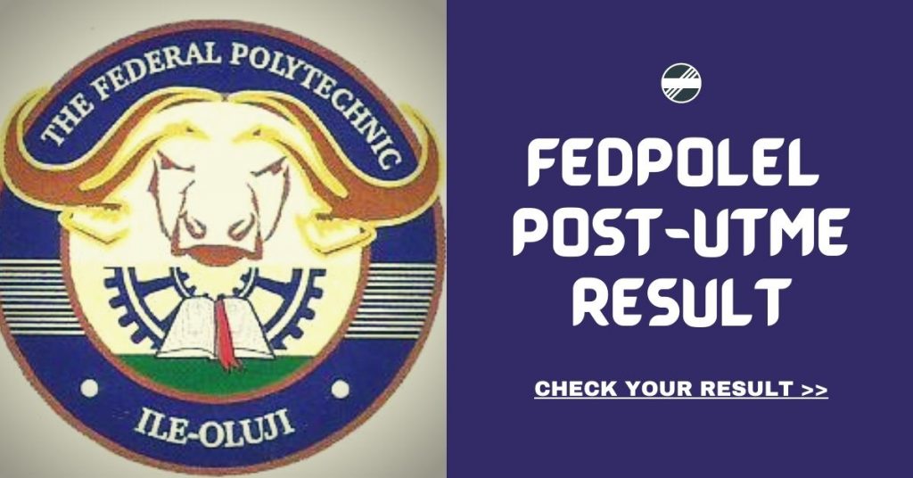 FEDPOLEL Post UTME Result