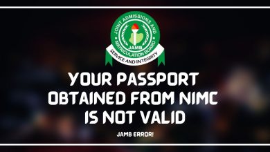 Your Passport Obtained From NIMC Is Not Valid