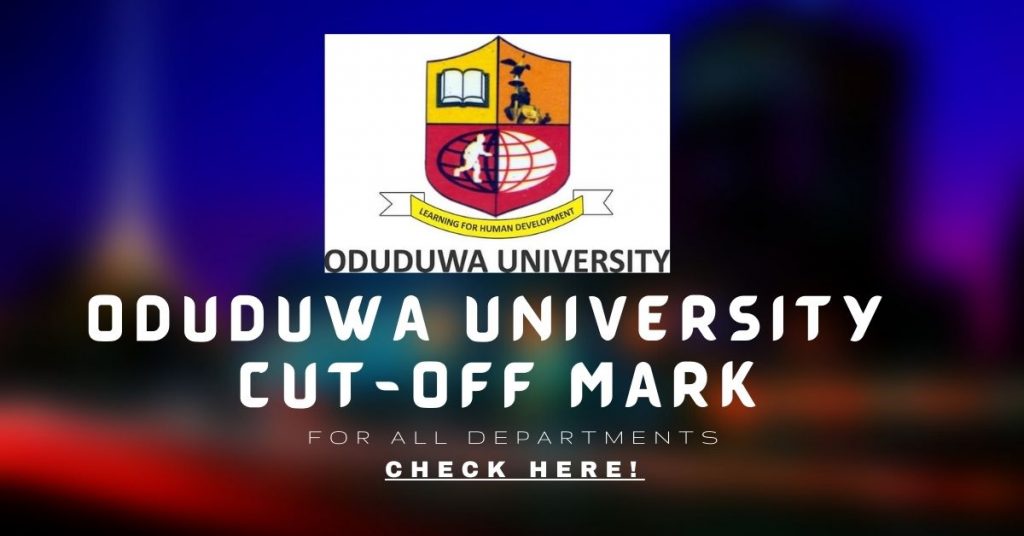 Oduduwa University Cut-off Mark