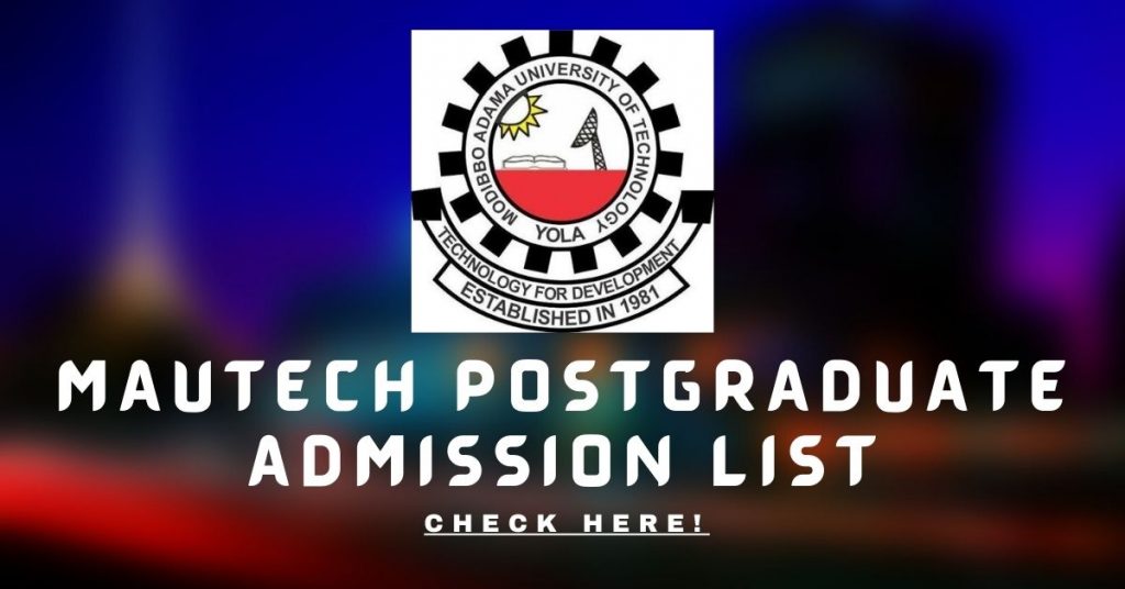 MAUTECH Postgraduate Admission List