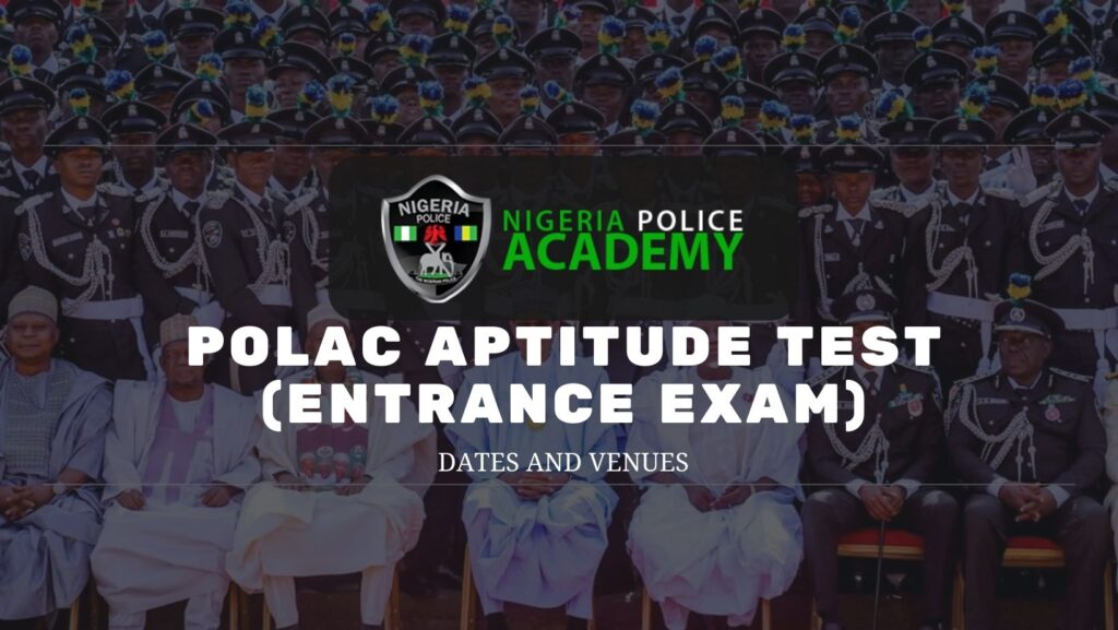 POLAC Aptitude Test Selection Schedule 2022 2023 UNNmySCHOOL