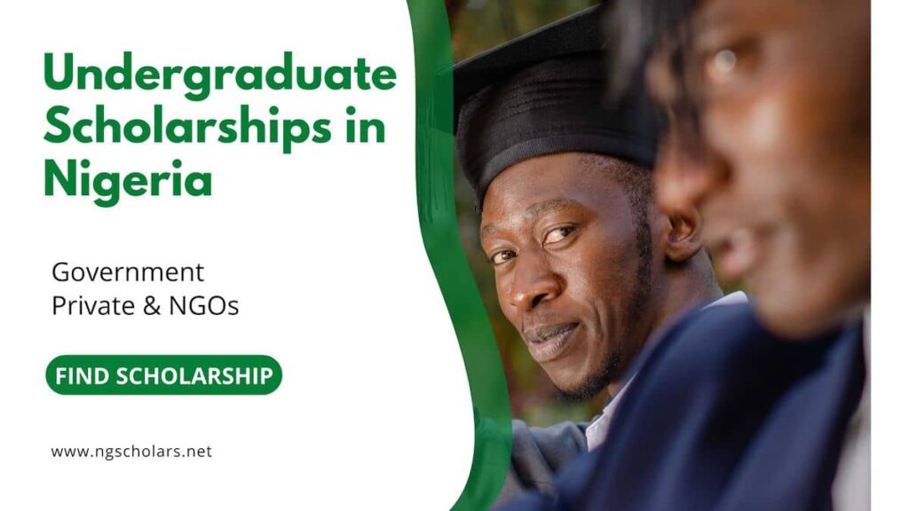 Undergraduate Scholarships in Nigeria