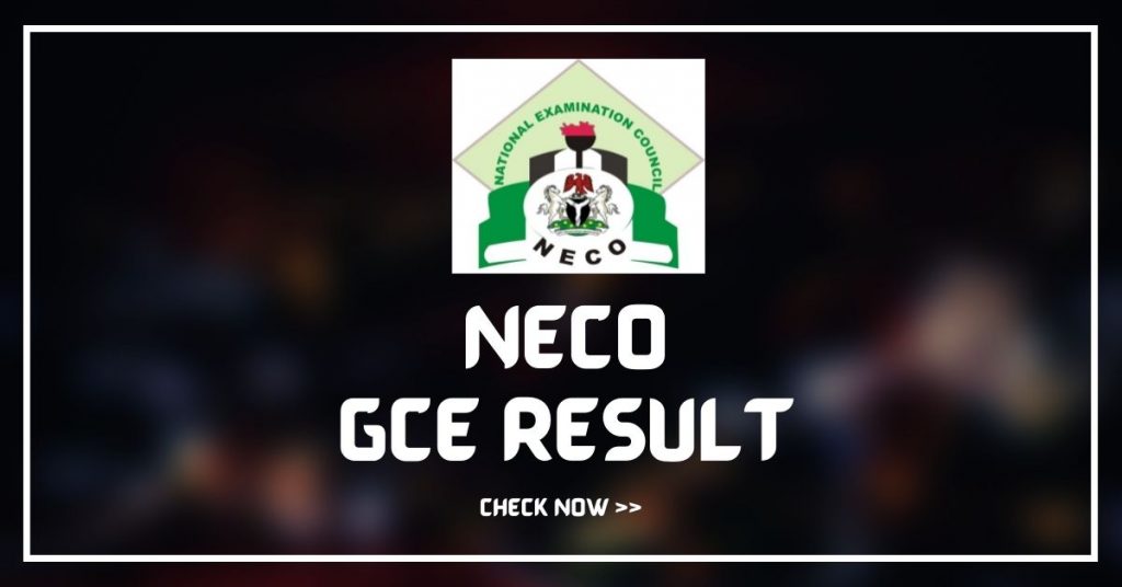 How To Check NECO GCE Result 