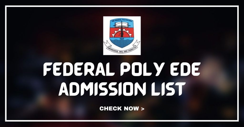 Federal Polytechnic Ede Admission List 