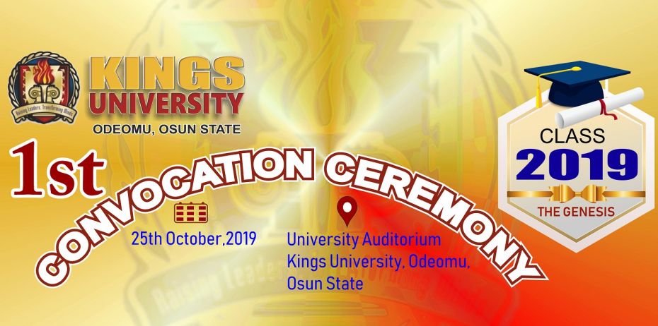 Kings University Maiden Convocation Ceremony Schedule Of Events