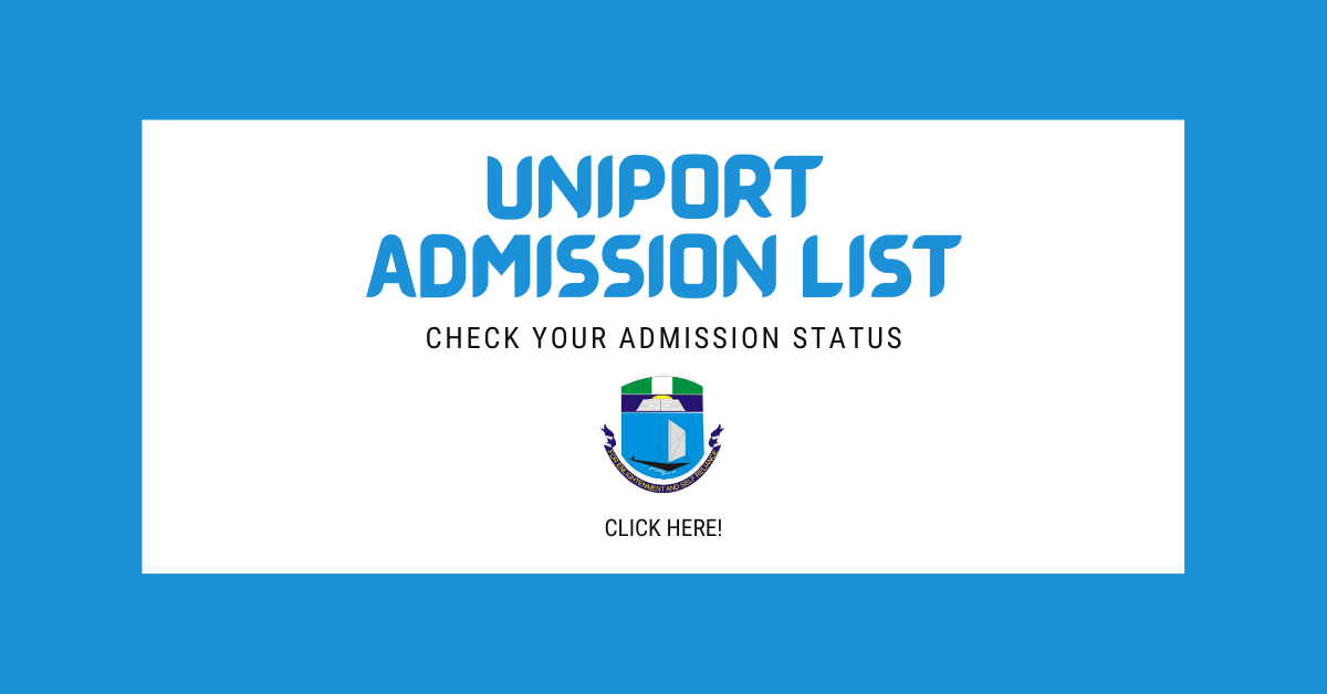 UNIPORT Admission List 2023 2024 Academic Session 1st Batch NGS