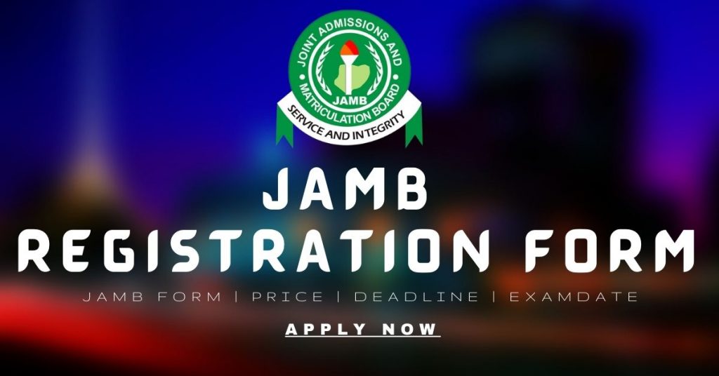 JAMB Registration Form