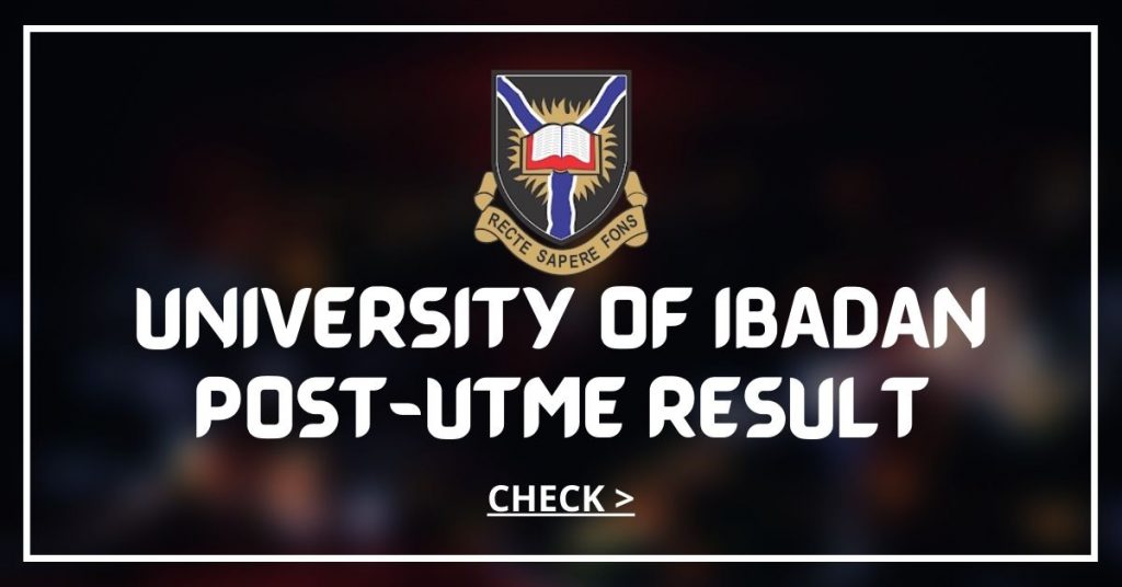University of Ibadan Post UTME Result