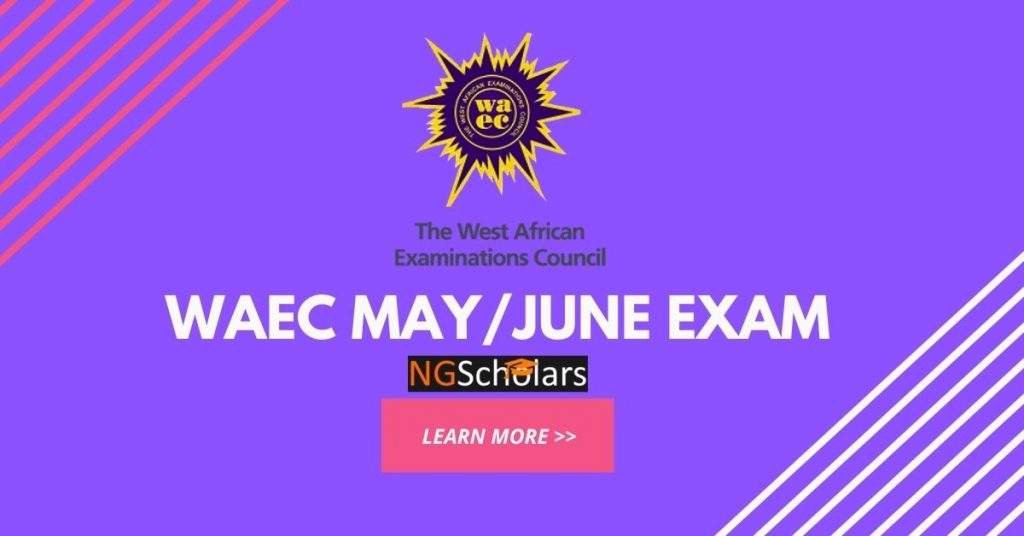 Will There Be WAEC In 2021 